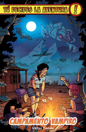T DECIDES LA AVENTURA: CAMPAMENTO VAMPIRO