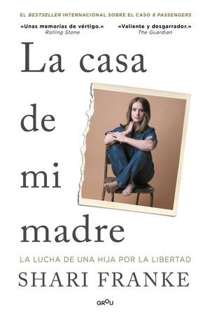 CASA DE MI MADRE, LA