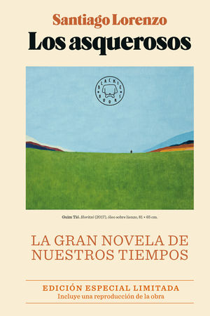 LOS ASQUEROSOS. EDICI�N ESPECIAL LIMITADA.