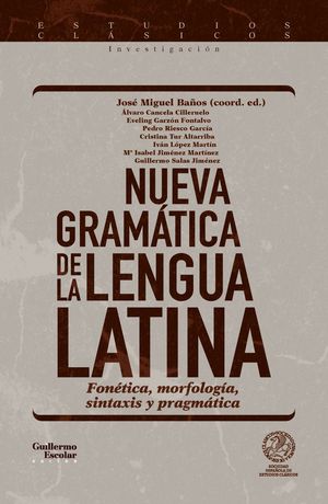 NUEVA GRAM�TICA DE LA LENGUA LATINA