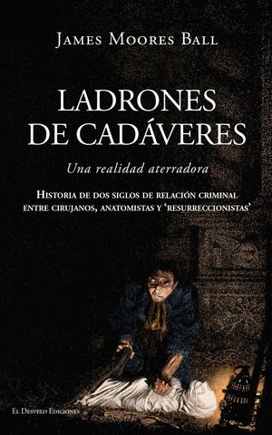 LADRONES DE CAD�VERES
