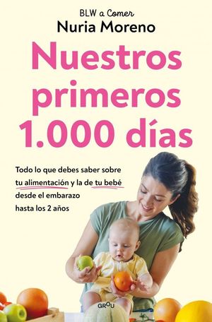 NUESTROS PRIMEROS 1.000 D�AS