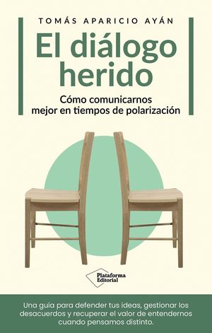 EL DIALOGO HERIDO