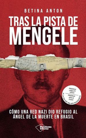 TRAS LA PISTA DE MENGELE