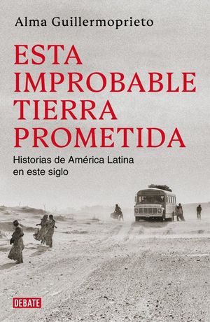 IMPROBABLE TIERRA PROMETIDA, ESTA