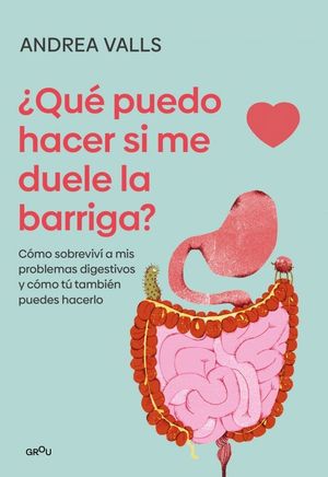 QU� PUEDO HACER SI ME DUELE LA BARRIGA