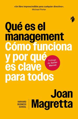 QU� ES EL MANAGEMENT. C�MO FUNCIONA Y POR QU� ES CLAVE PARA TODOS