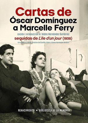 CARTAS DE �SCAR DOM�NGUEZ A MARCELLE FERRY