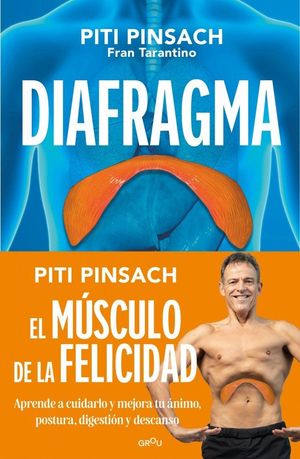 DIAFRAGMA: EL MUSCULO DE LA FELICIDAD