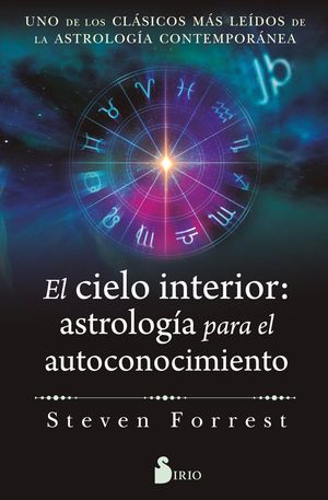 EL CIELO INTERIOR: ASTROLOG�A PARA EL AUTOCONOCIMIENTO