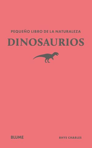 PEQUE�O LIBRO DE LA NATURALEZA. DINOSAURIOS