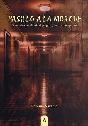 PASILLO A LA MORGUE