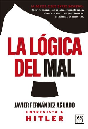 LA L�GICA DEL MAL