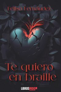 TE QUIERO EN BRAILLE