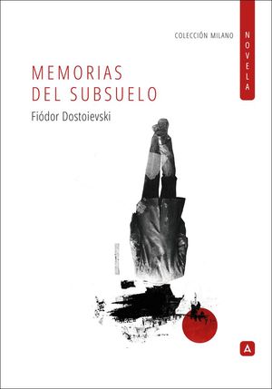 MEMORIAS DEL SUBSUELO