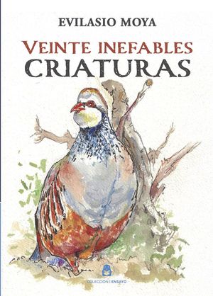 VEINTE INEFABLES CRIATURAS