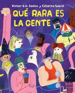 QU� RARA ES LA GENTE