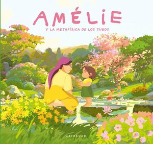 AM�LIE Y LA METAF�SICA DE LOS TUBOS
