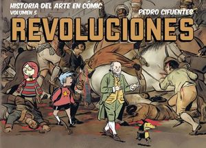 HISTORIA DEL ARTE EN C�MIC. REVOLUCIONES