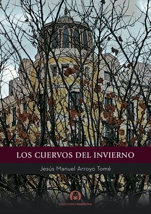 LOS CUERVOS DEL INVIERNO