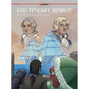 1797: TENERIFE RESISTE