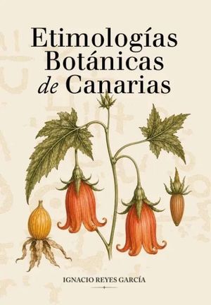 ETIMOLOGIAS BOTANICAS DE CANARIAS