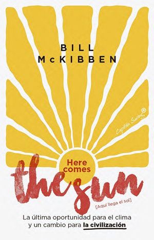 HERE COMES THE SUN [AQU� LLEGA EL SOL]