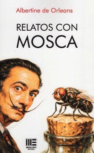 RELATOS CON MOSCA