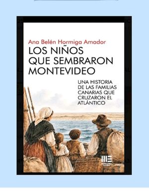LOS NI�OS QUE SEMBRARON MONTEVIDEO