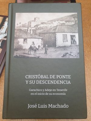 CRISTBAL DE PONTE Y SU DESCENDENCIA (TAPA DURA)