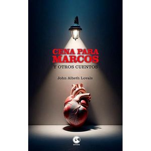 CENA PARA MARCOS: Y OTROS CUENTOS