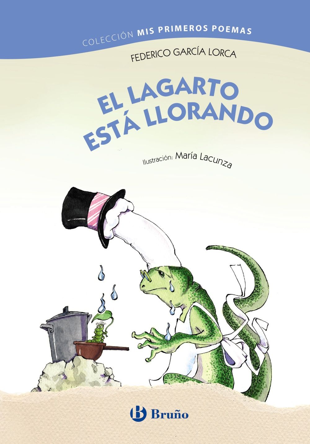 EL LAGARTO ESTÁ LLORANDO - Librería El Águila